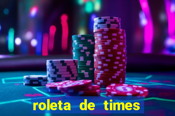 roleta de times (fifa 23)