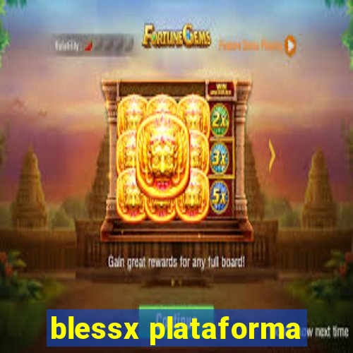 blessx plataforma