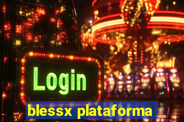 blessx plataforma
