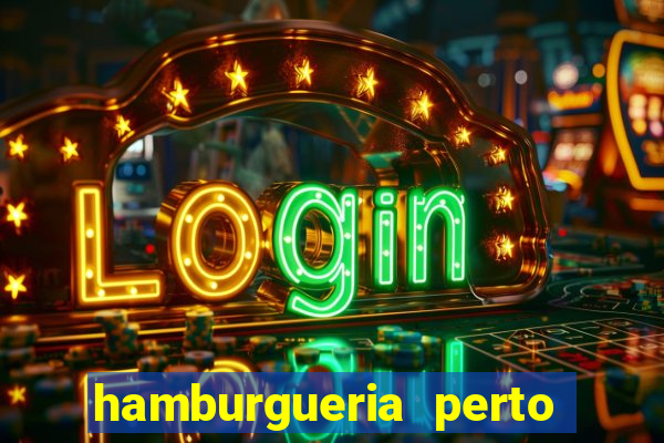 hamburgueria perto de mim