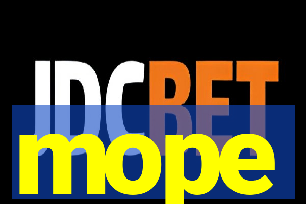 mope