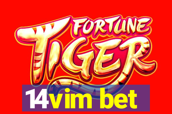 14vim bet