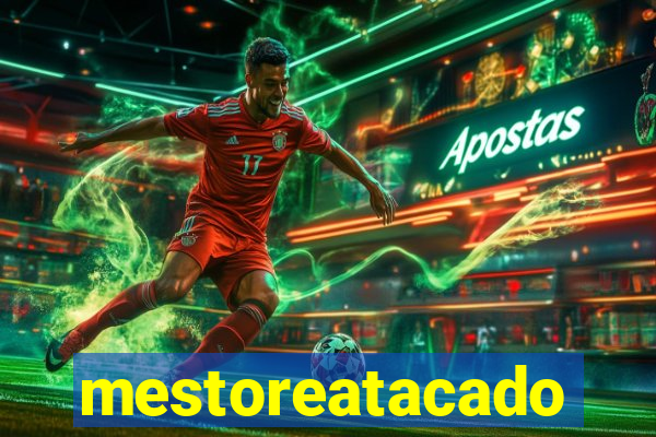 mestoreatacado