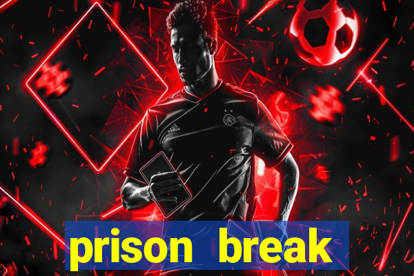 prison break completo online
