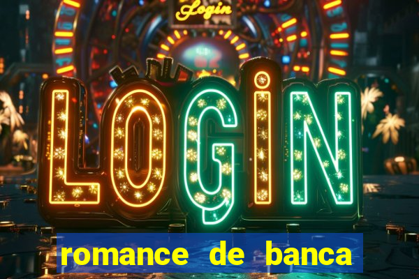 romance de banca digital 2021