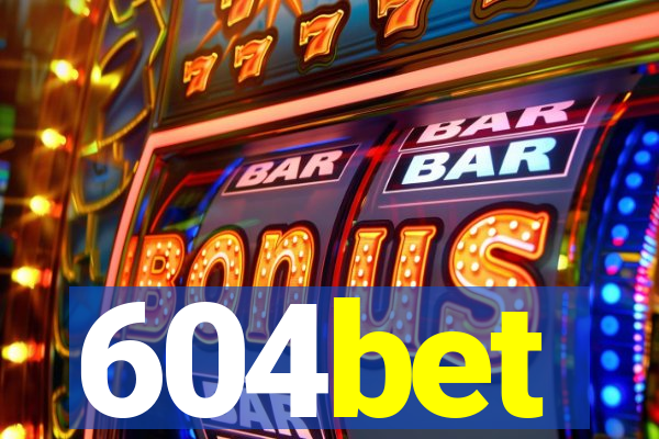 604bet