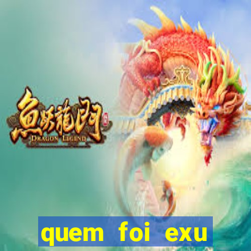 quem foi exu caveira em vida