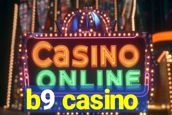 b9 casino