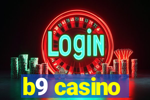 b9 casino