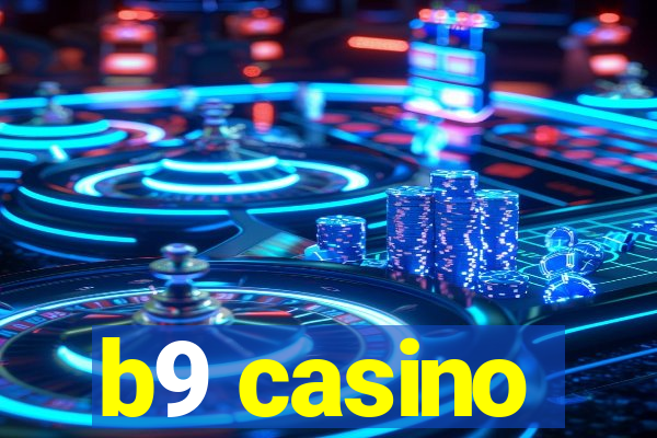 b9 casino