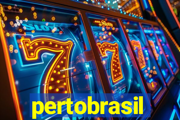 pertobrasil