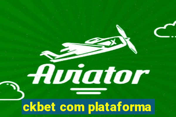 ckbet com plataforma