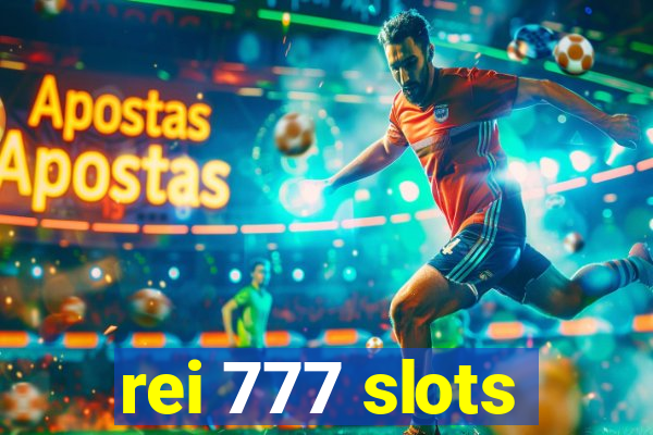 rei 777 slots