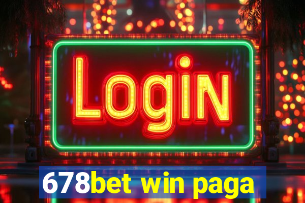 678bet win paga