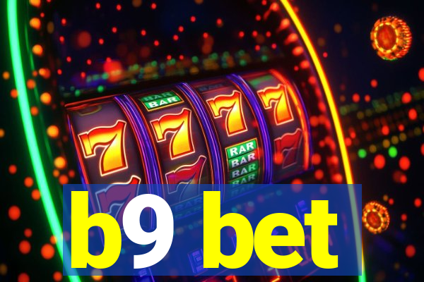 b9 bet