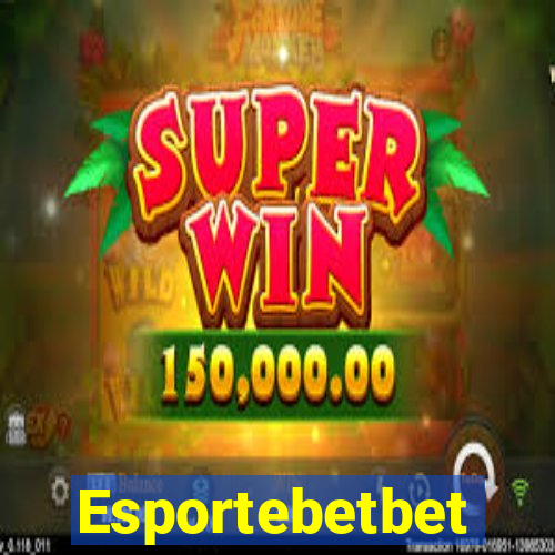 Esportebetbet