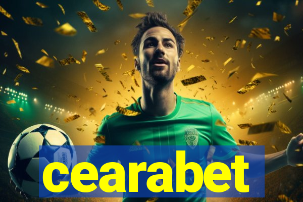 cearabet