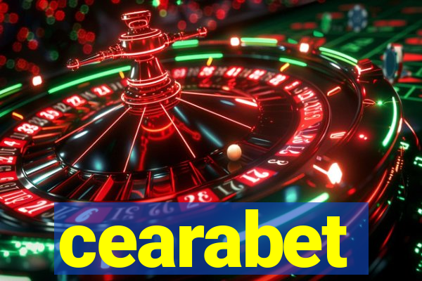 cearabet
