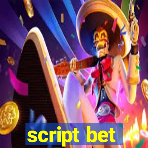 script bet