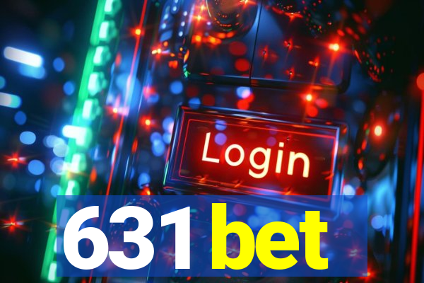 631 bet