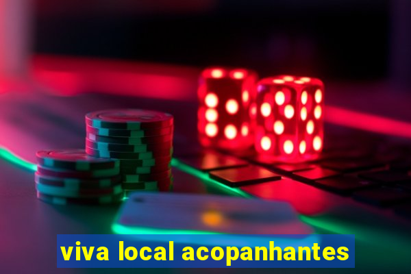 viva local acopanhantes