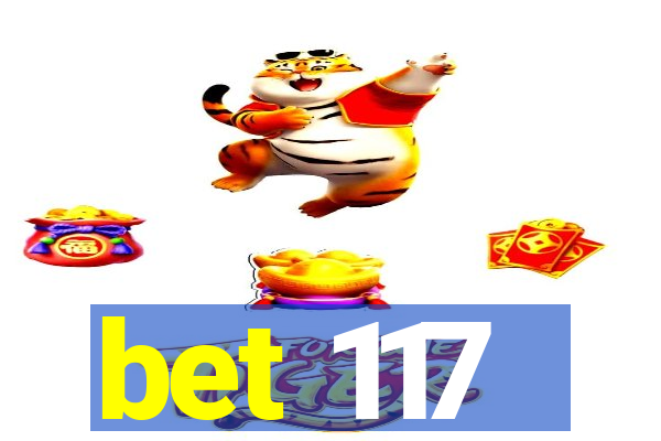 bet 117