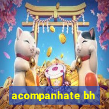 acompanhate bh