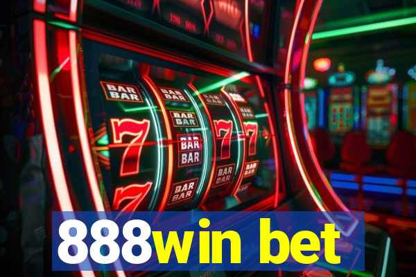 888win bet