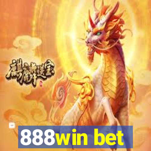 888win bet