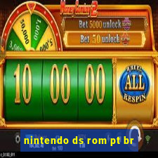nintendo ds rom pt br