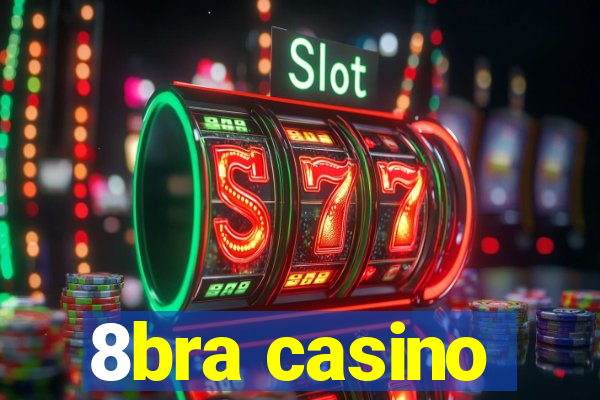 8bra casino