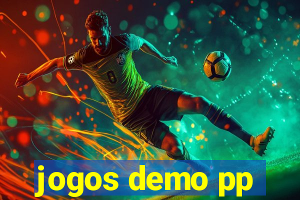 jogos demo pp