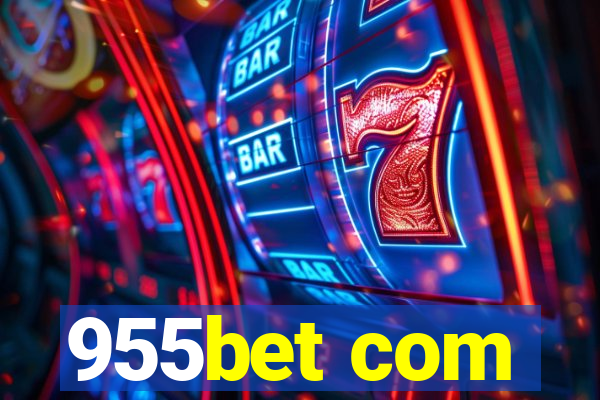 955bet com