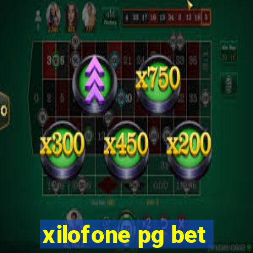 xilofone pg bet