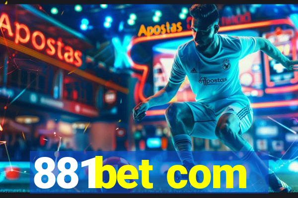 881bet com