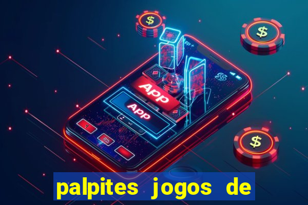 palpites jogos de hoje favoritos