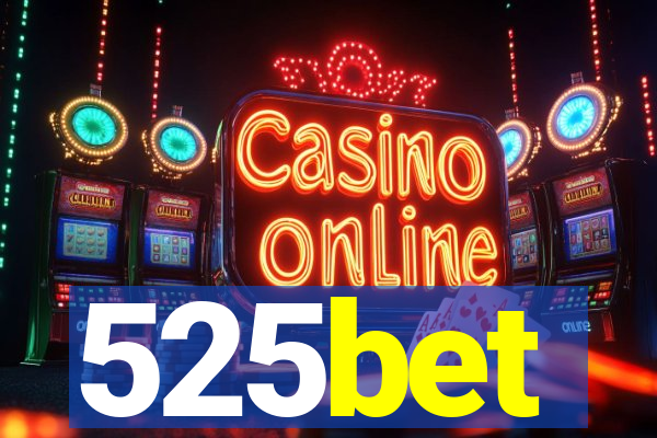 525bet