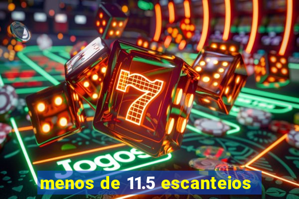 menos de 11.5 escanteios