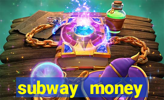 subway money deposito 1 real