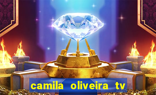 camila oliveira tv bahia marido