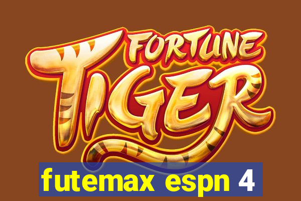 futemax espn 4
