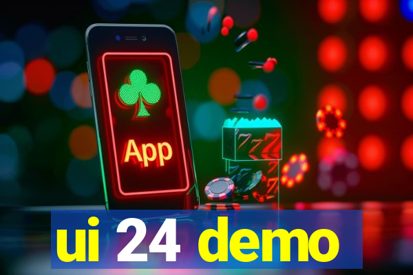 ui 24 demo