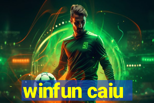 winfun caiu
