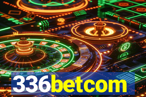 336betcom