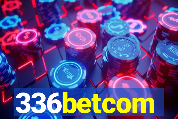 336betcom