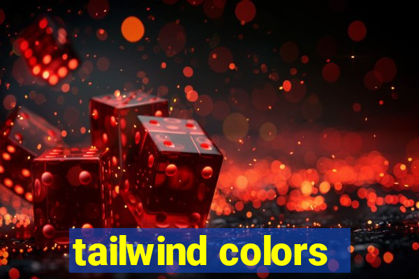 tailwind colors