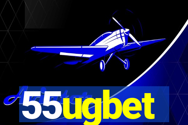 55ugbet