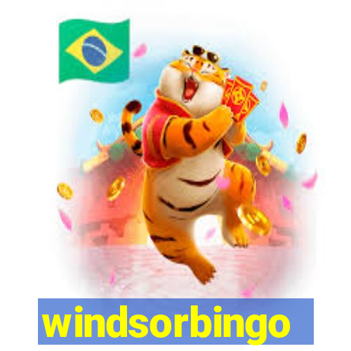 windsorbingo