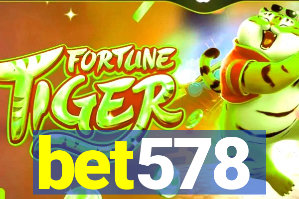 bet578