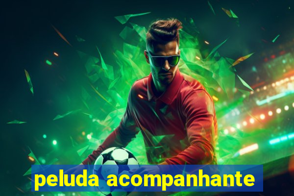 peluda acompanhante